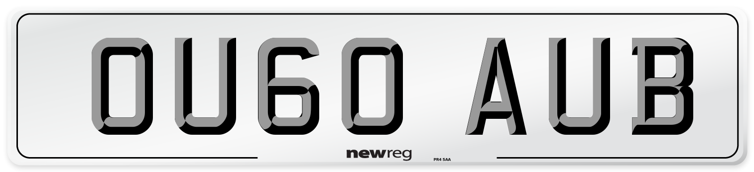 OU60 AUB Number Plate from New Reg